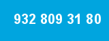 932 809 31 80